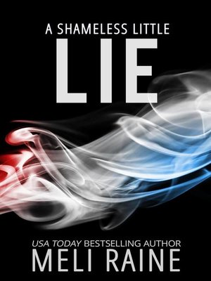 cover image of A Shameless Little Lie (Shameless #2)